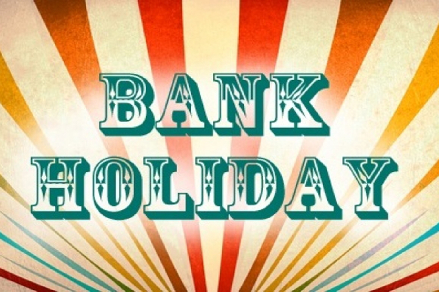 Summer Bank Holiday