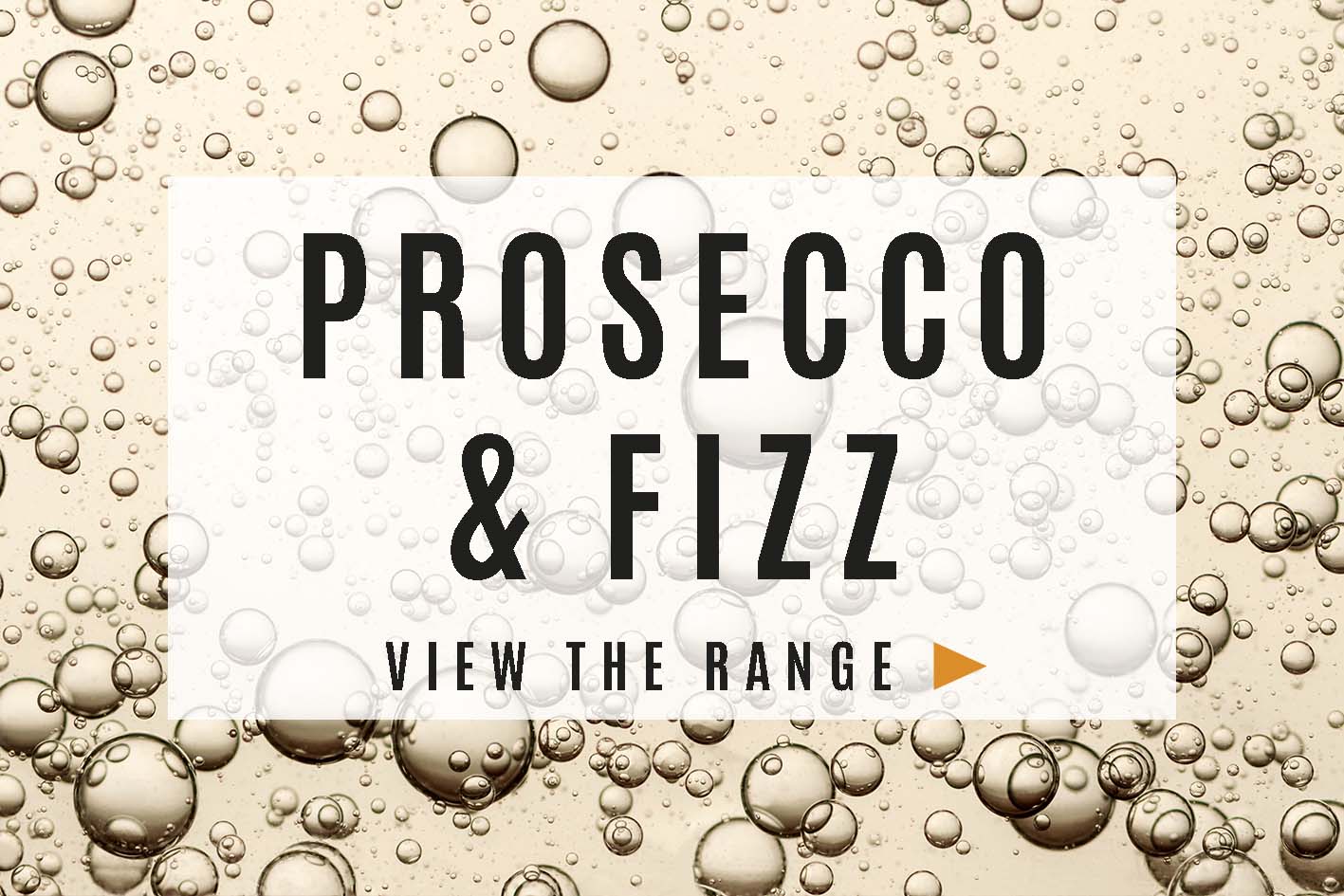 Prosecco & Fizz