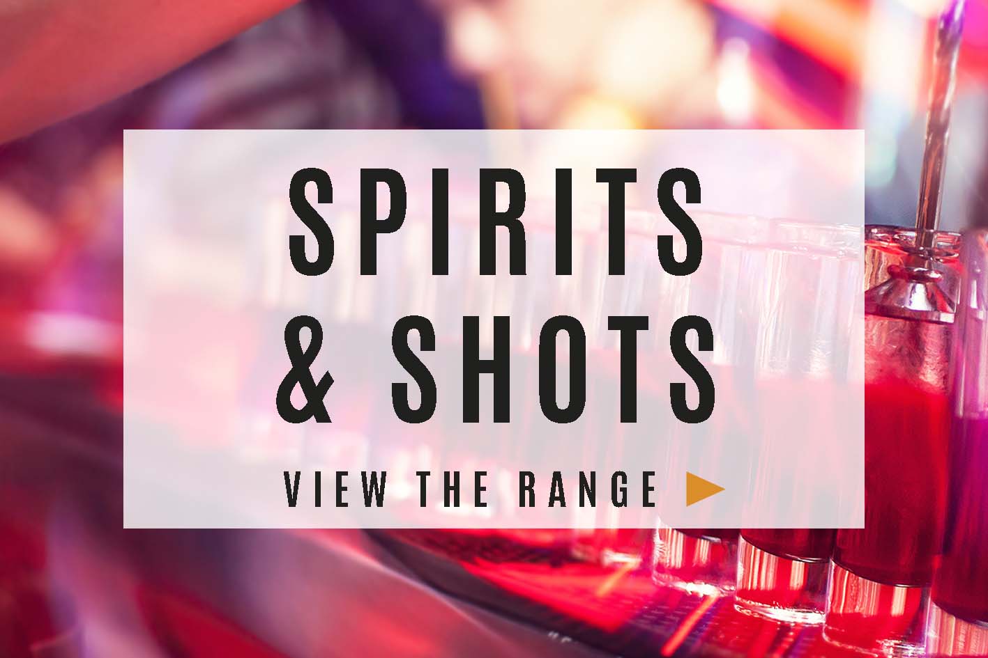 Spirits & Shots