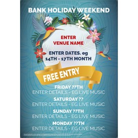 Bank Holiday Weekend v2 Poster (A3)