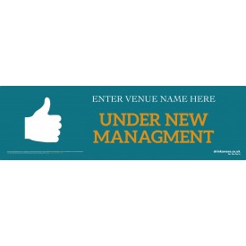 Under New Management Banner (Lrg)