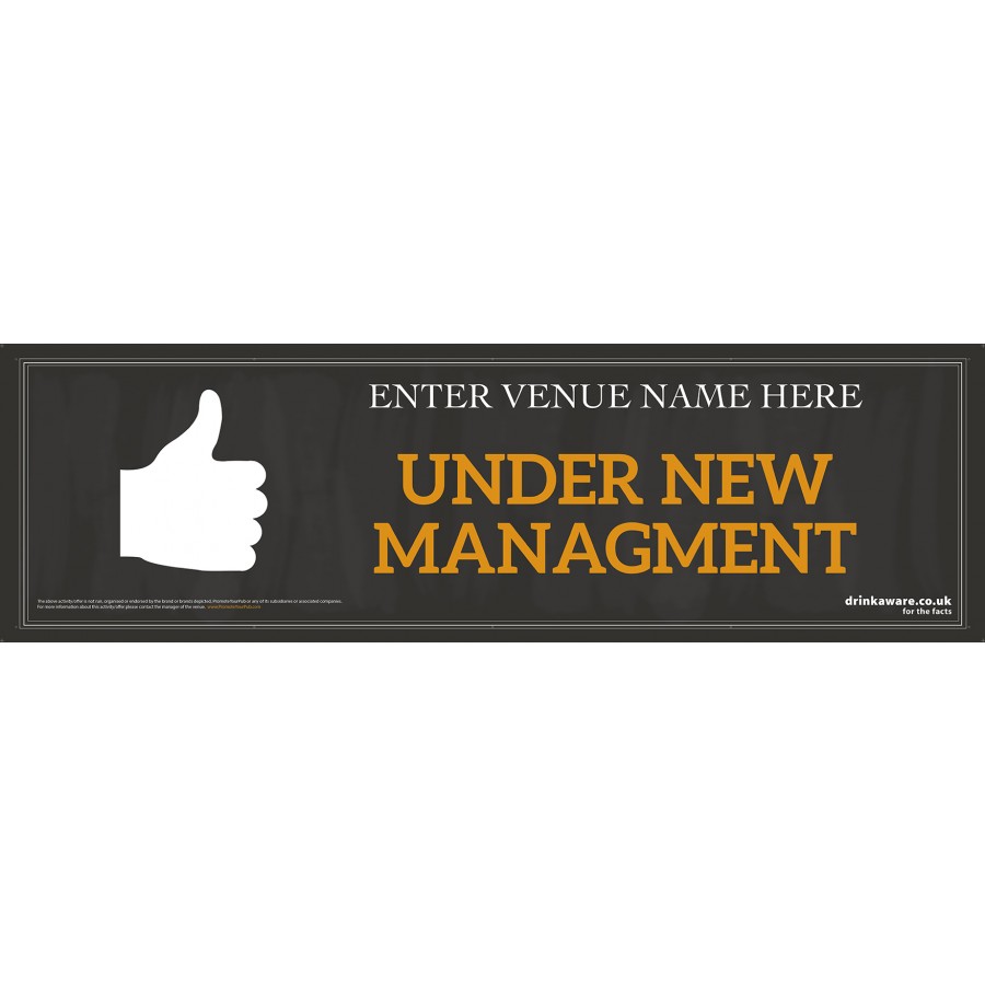 Under New Management Banner (Chalk) (Lrg)